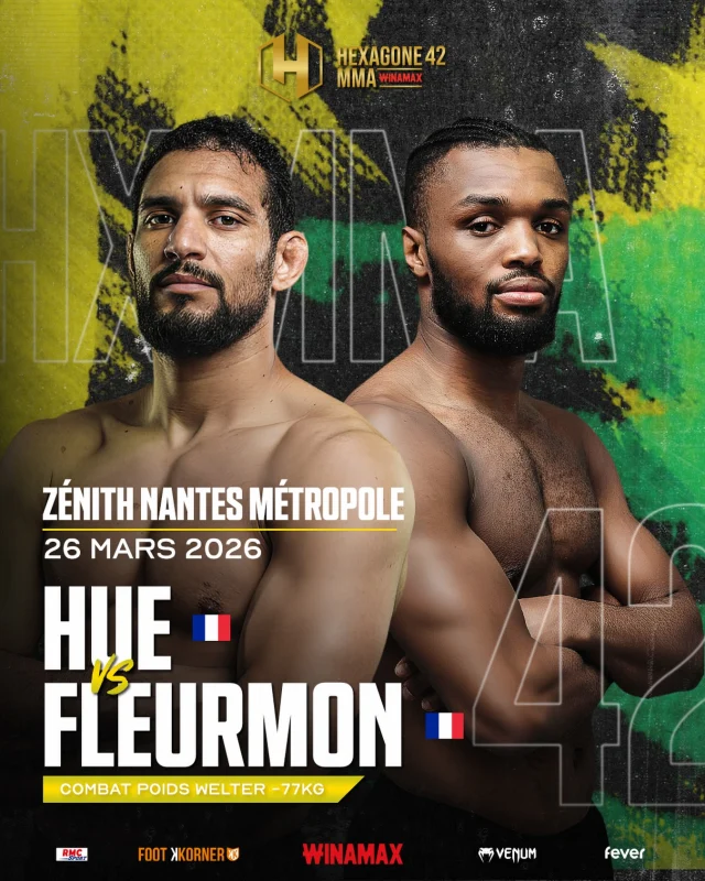 🔥 𝐍𝐨𝐮𝐯𝐞𝐚𝐮 𝐜𝐨𝐦𝐛𝐚𝐭 𝐚𝐧𝐧𝐨𝐧𝐜𝐞́ 𝐚̀ 𝐍𝐚𝐧𝐭𝐞𝐬 𝐩𝐨𝐮𝐫 𝐇𝐄𝐗𝐀𝐆𝐎𝐍𝐄 𝐌𝐌𝐀 𝐖𝐈𝐍𝐀𝐌𝐀𝐗 𝟒𝟐 !

Le 26 mars 2026, le Zénith de Nantes accueillera un affrontement explosif dans la catégorie des -77 kg !

Alex Hue 🇫🇷 vs Olivier Fleurmon 🇫🇷

Qui repartira avec la victoire à Nantes ? 👀

🎟 Réservez vos places dès maintenant !
(lien en bio du profil @hexagonemmafr)

🥊 HEXAGONE MMA 42
📍 Zénith Nantes Métropole
📅 26 mars 2026
📺 En direct sur RMC SPORT

📲 Suivez @hexagonemmafr pour ne rien manquer de l’actualité HEXAGONE MMA !

#HEXAGONEMMA #MMA #HXMMA  #Nantes #MMAFrance