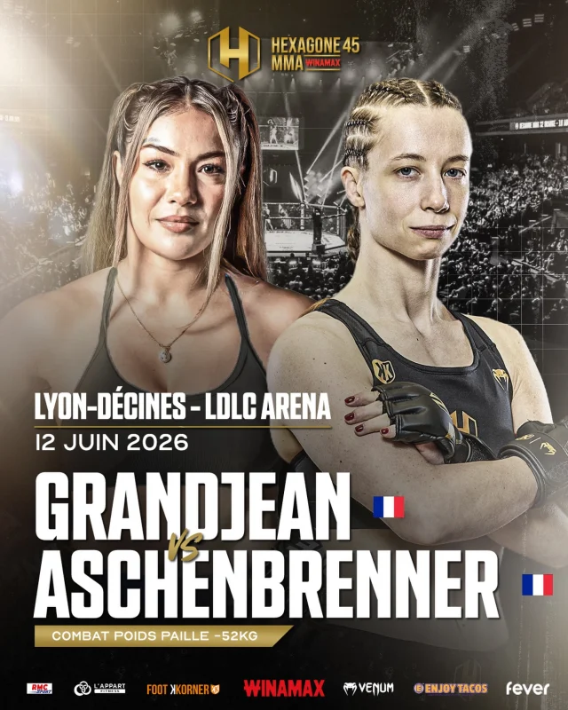 🚨 𝑵𝒐𝒆𝒍𝒍𝒆 𝑮𝒓𝒂𝒏𝒅𝒋𝒆𝒂𝒏 𝑽𝑺 𝑴𝒂𝒕𝒉𝒊𝒍𝒅𝒆 𝑨𝒔𝒄𝒉𝒆𝒏𝒃𝒓𝒆𝒏𝒏𝒆𝒓
Le 12 juin 2026 à la LDLC Arena de Lyon devant 12.000 personnes pour HEXAGONE MMA 45. 

Noelle Grandjean (5-3), originaire de Lyon et combattante passée par le ONE Championship, avec un solide parcours en judo, débarque à la LDLC Arena avec l’ambition de stopper l’ascension de l’une des grandes pépites du MMA français féminin. 

En face, La pépite Mathilde Aschenbrenner (3-0), invaincue chez les professionnelles, numéro 1 de la catégorie des -52kg et grande favorite pour la ceinture, continue sa montée vers les sommets après sa victoire à Strasbourg. 

Un énorme affrontement féminin qui se déroulera lors de la plus grosse soirée de MMA en France, sur la même carte que le choc #PaulDenaVsAnzor. 🔥

🎟️ Prenez vos places pour vivre une expérience incroyable à Lyon !
(Lien en bio du profil)

#HEXAGONEMMA #HXMMA #MMA #Lyon
