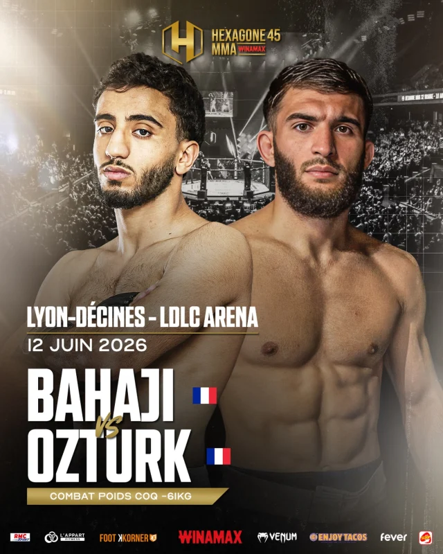 Nezar Bahaji VS Muhammed-Fatih Ozturk

Le 12 juin 2026, à la LDLC Arena de Lyon, un affrontement chez les -61kg entre Nezar Bahaji et Muhammed-Fatih Ozturk.
Deux combattants déterminés à franchir un cap sur une grande scène où chaque détail peut faire la différence.

Dans une catégorie où tout se joue à la vitesse d’exécution et à la précision des échanges, chacun arrive avec l’ambition claire de s’imposer et de marquer les esprits.

Un affrontement explosif sur la même carte que le choc #PaulDenaVsAnzor. 💥

🎟️ Billetterie disponible ! 
(Lien en bio du profil)

#HEXAGONEMMA #HXMMA #MMA #Lyon